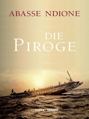 cover image of Die Piroge